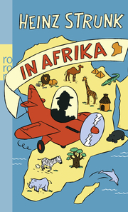 Heinz Strunk in Afrika - Cover