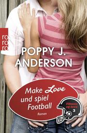 Make Love und spiel Football - Cover