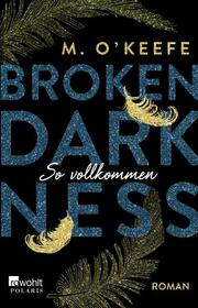 Broken Darkness: So vollkommen - Cover