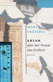 Ahlam oder Der Traum von Freiheit - Cover