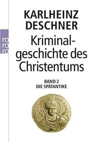 Kriminalgeschichte des Christentums 2 - Cover