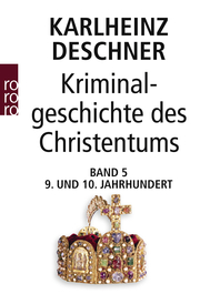 Kriminalgeschichte des Christentums 5 - Cover