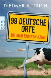 99 deutsche Orte, die man knicken kann - Cover