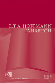 E.T.A. Hoffmann-Jahrbuch 2005