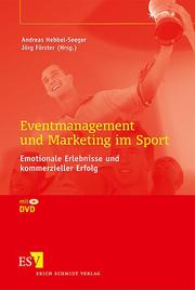 Eventmanagement und Marketing im Sport