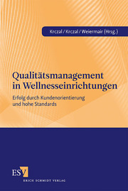 Qualitätsmanagement in Wellnesseinrichtungen