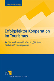 Erfolgsfaktor Kooperation im Tourismus