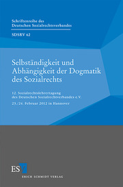 Selbständigkeit und Abhängigkeit der Dogmatik des Sozialrechts - Cover