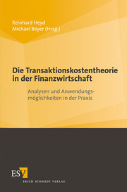 Die Transaktionskostentheorie in der Finanzwirtschaft - Cover