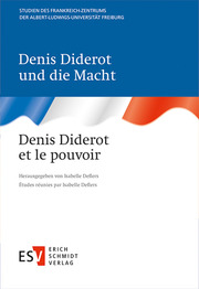 Denis Diderot und die Macht / Denis Diderot et le pouvoir