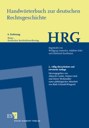 Handwörterbuch zur deutschen Rechtsgeschichte (HRG) - Lieferungsbezug -Lieferung 4: Burg-Deutscher Rechtshistorikertag