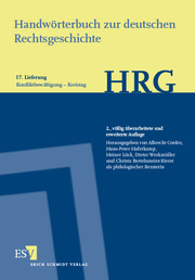 Handwörterbuch zur deutschen Rechtsgeschichte (HRG) - Lieferungsbezug -Lieferung 17: Konfliktbewältigung-Kreistag