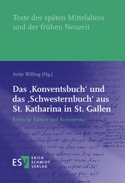 Das Konventsbuch und das Schwesternbuch aus St. Katharina in St. Gallen