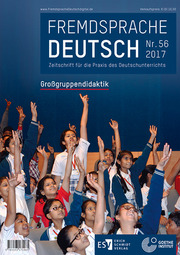 Fremdsprache Deutsch Heft 56 (2017): Großgruppendidaktik