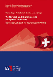 Wettbewerb und Digitalisierung im alpinen Tourismus - Cover