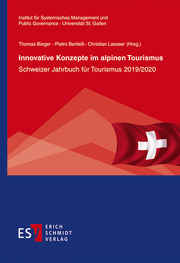 Innovative Konzepte im alpinen Tourismus