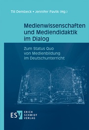 Medienwissenschaften und Mediendidaktik im Dialog - Cover