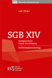 SGB XIV - Sozialgesetzbuch Soziale EntschädigungTeilkommentierung