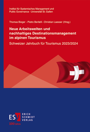 Neue Arbeitswelten und nachhaltiges Destinationsmanagement im alpinen Tourismus - Cover