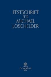 Festschrift für Michael Loschelder