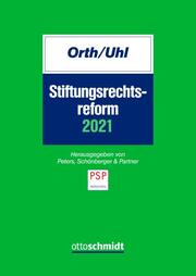 Stiftungsrechtsreform 2021 - Cover