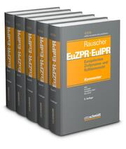 Europäisches Zivilprozess- und Kollisionsrecht EuZPR/EuIPR, Bände I-V, Pflichtfortsetzung - Cover