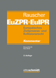 Europäisches Zivilprozess- und Kollisionsrecht EuZPR/EuIPR, Band IV/I - Cover