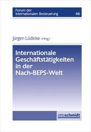 Internationale Geschäftstätigkeiten in der Nach-BEPS-Welt