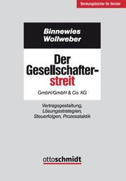 Der Gesellschafterstreit - GmbH/GmbH & Co. KG
