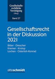 Gesellschaftsrecht in der Diskussion 2021 - Cover