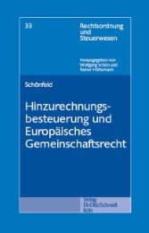 Hinzurechnungsbesteuerung und Europäisches Gemeinschaftsrecht