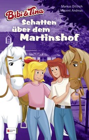 Bibi & Tina - Schatten über dem Martinshof - Cover