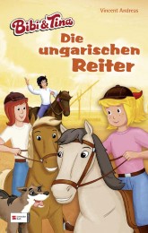 Bibi & Tina - Die ungarischen Reiter - Cover