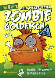 Mein dicker fetter Zombie-Goldfisch 2 - Cover