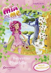 Mia and me - Babysitter Phuddle - Cover