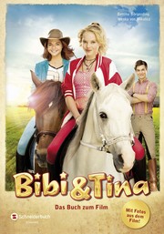 Bibi & Tina - Das Buch zum Film