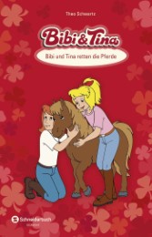 Bibi & Tina - Bibi und Tina retten die Pferde