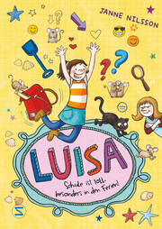 Luisa - Schule ist toll, besonders in den Ferien!