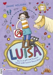 Luisa - Hurra, es geht zum Ponyhof! (Doch leider find ich Ponys doof) - Cover
