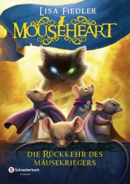 Mouseheart - Die Rückkehr des Mäusekriegers - Cover
