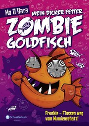 Mein dicker fetter Zombie-Goldfisch 7