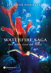 Waterfire Saga - Das dritte Lied der Meere - Cover