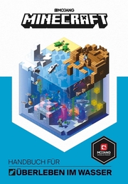 Minecraft Handbuch Überleben im Wasser