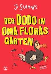 Der Dodo in Oma Floras Garten - Cover
