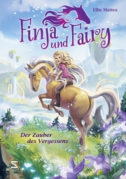 Finja und Fairy - Der Zauber des Vergessens - Cover