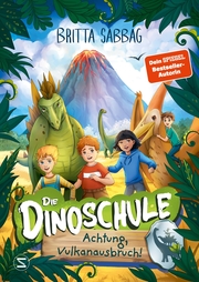 Die Dinoschule - Achtung, Vulkanausbruch! - Cover