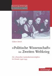 'Politische Wissenschaft' im Zweiten Weltkrieg