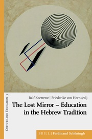 The Lost Mirror - Education in the Hebrew Tradition - Cover