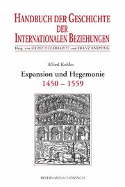 Expansion und Hegemonie