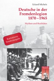 Deutsche in der Fremdenlegion 1870-1965